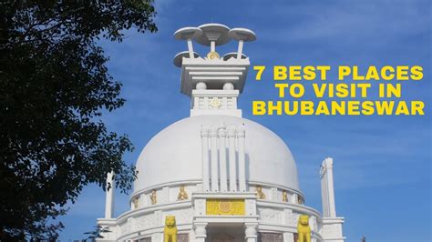 7 Best Places to Visit in Bhubaneswar | Odisha Tourism - YouTube