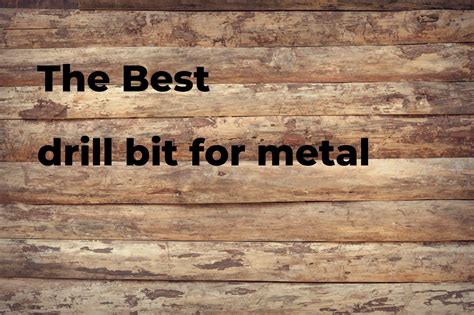 The best drill bit for metal - Polimetro