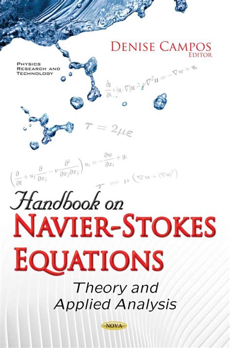 Handbook on Navier-Stokes Equations: Theory and Applied Analysis – Nova ...