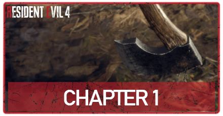 Chapter 1 Walkthrough | Resident Evil 4 Remake (RE4)｜Game8