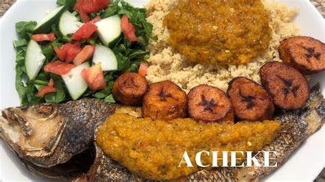 How to make Acheke/Attieke and Fish with CousCous || Thee Chef Savage ...