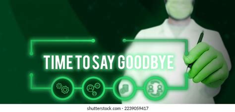 708 Time To Say Goodbye Concept Images, Stock Photos & Vectors | Shutterstock