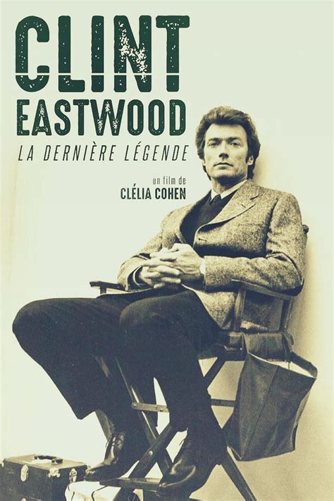 Clint Eastwood: la última leyenda (2022) - FilmAffinity