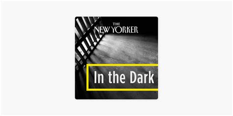 ‎In The Dark on Apple Podcasts