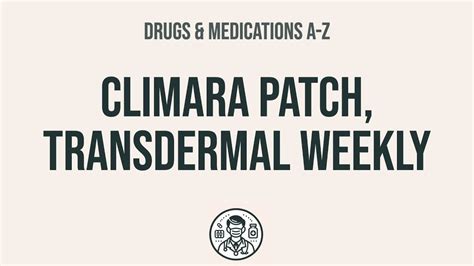 How to use Climara Patch, Transdermal Weekly - Explain Uses,Side Effects,Interactions - YouTube