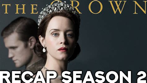 THE CROWN | Season 2 Recap - YouTube