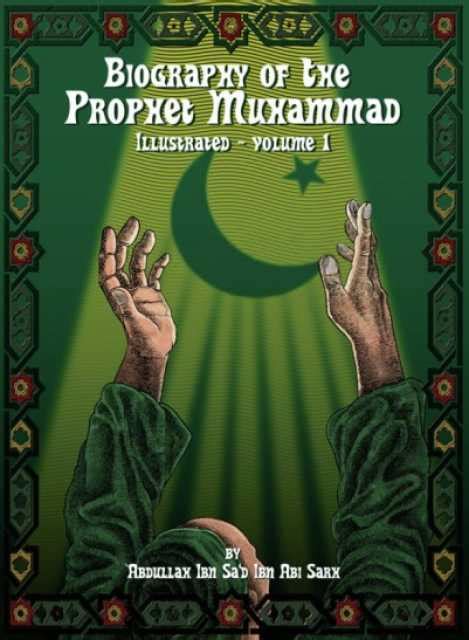 Biography of the Prophet Muhammad (Volume) - Comic Vine