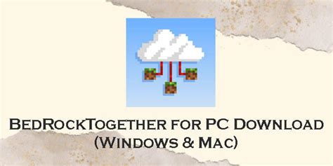 Download BedRockTogether for PC (Windows 11/10/8 & Mac) - AppzforPC.com