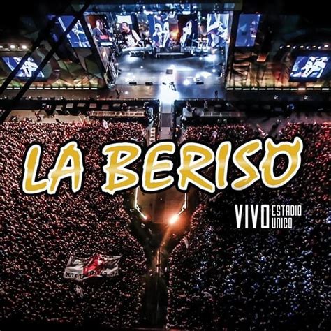 La Beriso - En Vivo en el Estadio Único Lyrics and Tracklist | Genius