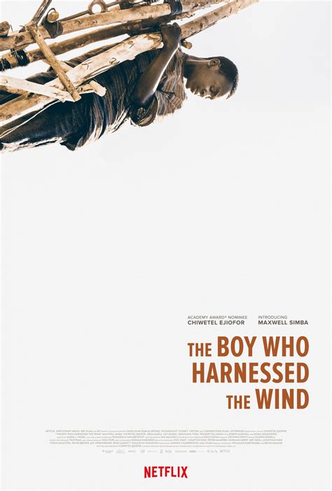 The Boy Who Harnessed the Wind - PosterSpy