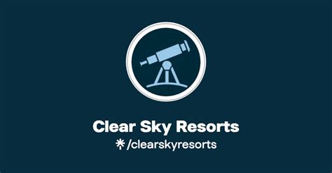 Clear Sky Resorts | Instagram | Linktree