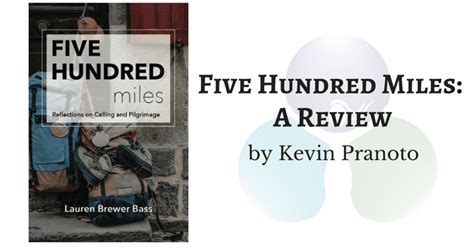 Five Hundred Miles: A Review by Kevin Pranoto - Baptist Women in ...