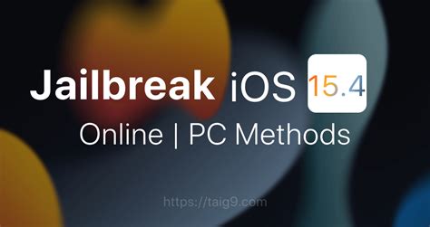 Jailbreak iOS 15.4 / iOS 15.4.1 [Online/ PC Methods]