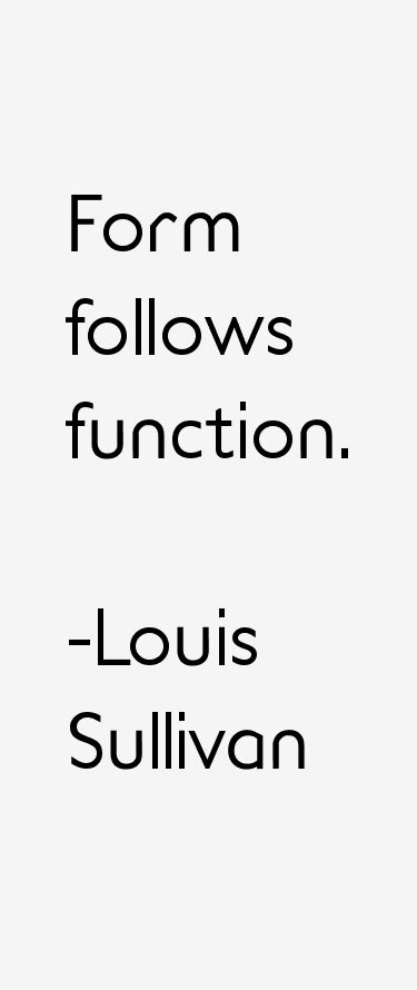 Louis Sullivan Quotes & Sayings