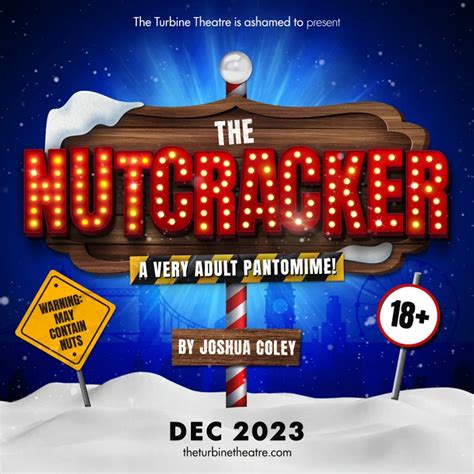 The Nutcracker, A Very Adult Pantomime! Tickets | Theatre.com