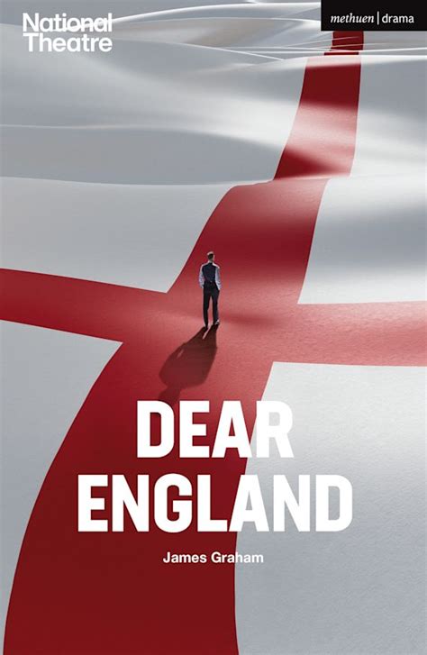 Dear England: : Modern Plays James Graham Methuen Drama