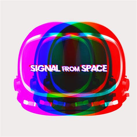 Signal from Space | Signal from Space