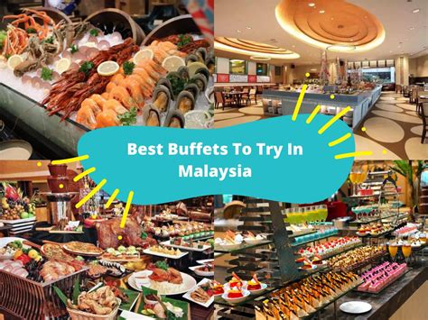 Best Buffet Restaurants To Try In Malaysia - KKday Blog