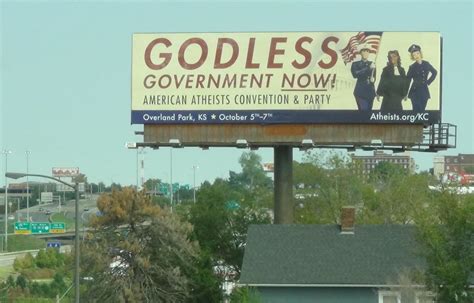 Kansas City Atheist Billboards Argue for ‘Godless Government Now!’ | Hemant Mehta | Friendly ...