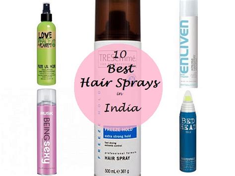 10 Best Hair Sprays Available in India: Strong Hold and Styling – Vanitynoapologies | Indian ...