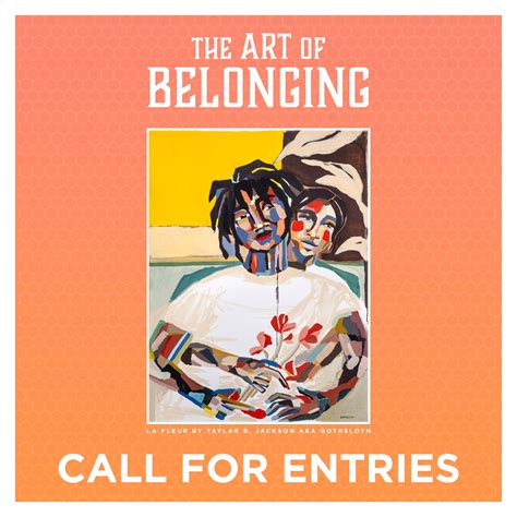 Call for Entries: The Art of Belonging – Department of Art & Art History