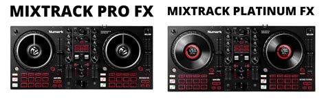 Numark Mixtrack Pro FX vs. Platinum FX – which one to choose?