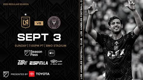 Where To Watch | LAFC vs Inter Miami 9/3/23 | Los Angeles Football Club