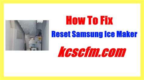 How To Reset Samsung Ice Maker Easily [In 2 Minutes]