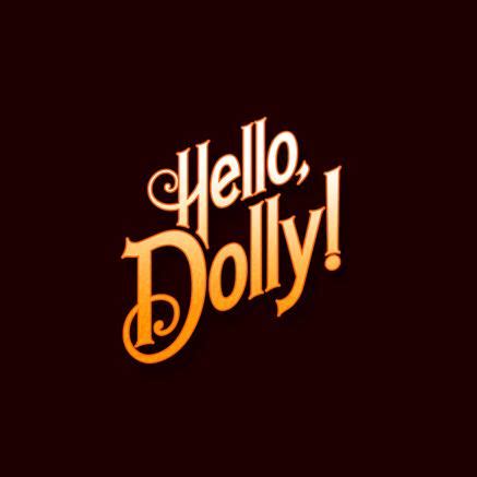 Hello, Dolly! Poster | Theatre Artwork & Promotional Material by Subplot Studio