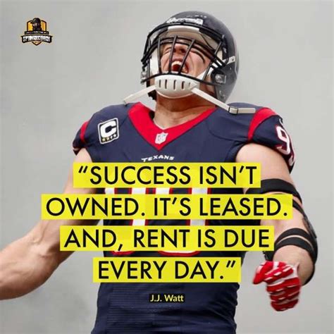 Jj Watt Motivational Quotes - ShortQuotes.cc