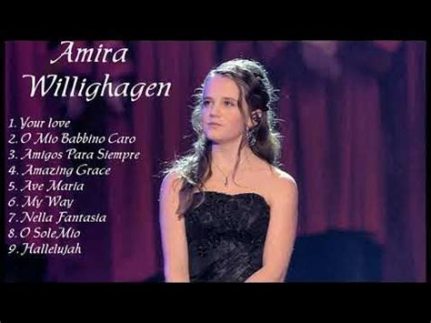 Amira Willighagen: The Greatest Songs | Live In Concert | Opera | An Angel's Voice - YouTube