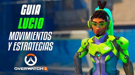 Guía básica: Lucio | Overwatch 2 - YouTube