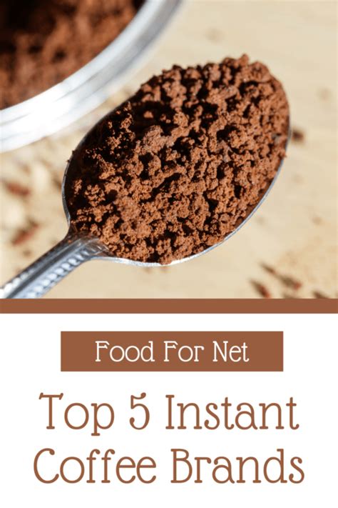 5 Best Instant Coffee Brands | Food For Net