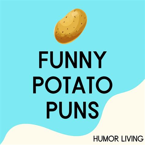 70+ Funny Potato Puns That Are Spud-tacular - Humor Living