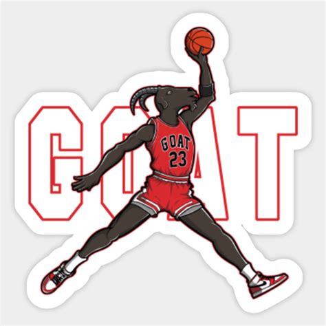 THE GOAT - Basketball - Sticker | TeePublic