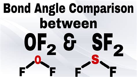 Bond Angle comparison between OF2 and SF2 | Bond Angle question ...