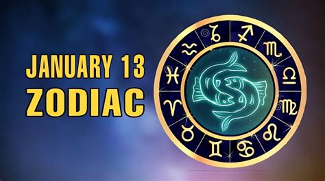 January 13 Zodiac: Sign, Symbols, Dates and Facts | Editorialge