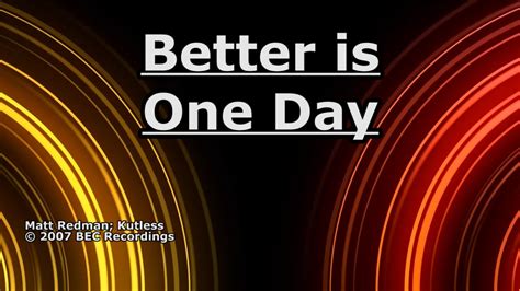 Better is One Day - Kutless - Lyrics - YouTube