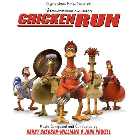 Chicken Run (2000) Original soundtrack (custom) v4 by DavidJHernandez on DeviantArt