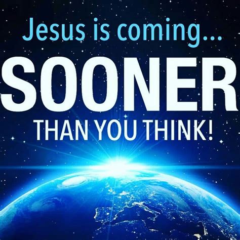 Pin by Cindi on Be ready Jesus is coming soon! | Jesus is coming