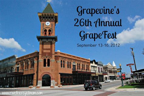 GrapeFest ~ Grapevine, Texas - R We There Yet Mom?