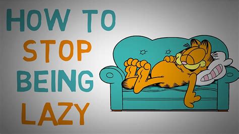 How To Stop Being Lazy - Defeat Laziness and Get Things Done (Animated) - YouTube