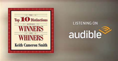 The Top 10 Distinctions Between Winners and Whiners by Keith Cameron ...