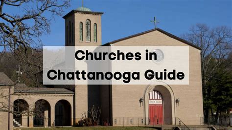 Churches in Chattanooga Guide | ⛪ Where to Worship in Chattanooga