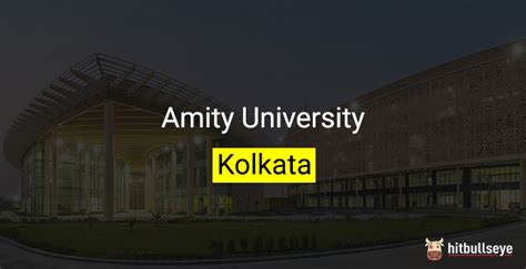 Amity University Kolkata - Admissions, Courses and Eligibility Criteria