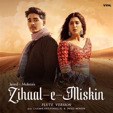 ‎Zihaal e Miskin (Flute Version) - Single - Album by Javed-Mohsin ...