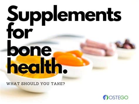 Which Are The Best Supplements For Bone Health? - Ostego