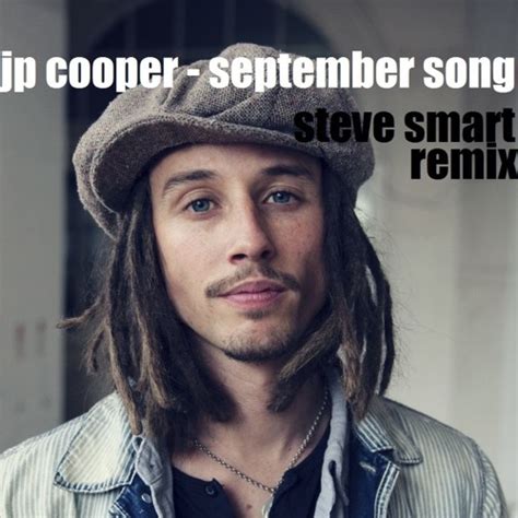 Stream JP Cooper - September Song (Steve Smart Edit) by stevesmart | Listen online for free on ...