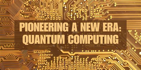 Quantum Computing: The Next Frontier in Computing Technology