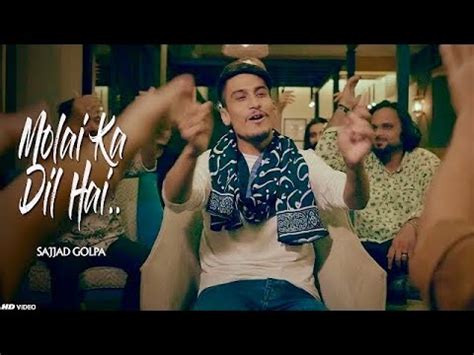 Mola Ali Qasida 2023 | Molai Ka Dil Hai | Sajjad Golpa | @TNARecords - YouTube